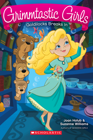 Cover image: Goldilocks Breaks In 9780545783941