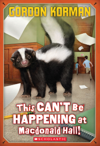Cover image: This Can't Be Happening at Macdonald Hall! 9780545289245