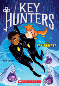 Cover image: The Spy's Secret 9780545822060