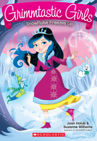 Cover image: Snowflake Freezes Up 9780545945349