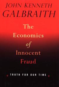 表紙画像: The Economics of Innocent Fraud 9780547343983
