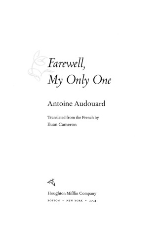 Imagen de portada: Farewell, My Only One 9780618152865
