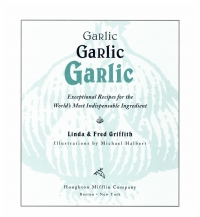 Cover image: Garlic, Garlic, Garlic 9780395892541