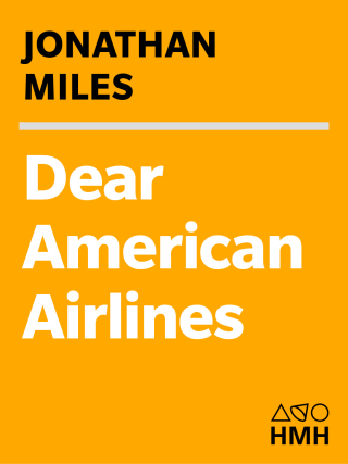 Cover image: Dear American Airlines 9780547237909