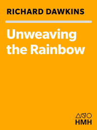 Imagen de portada: Unweaving the Rainbow 9780618056736