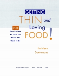Cover image: Getting Thin And Loving Food 9780618329748