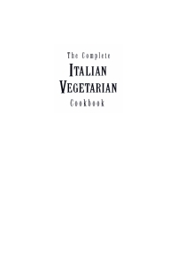 Cover image: The Complete Italian Vegetarian Cookbook 9781576300442