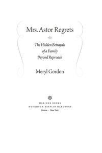 表紙画像: Mrs. Astor Regrets 9780547247984