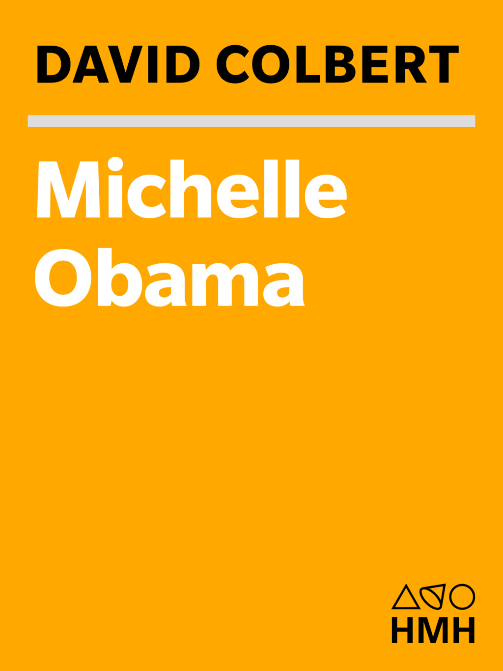 Michelle Obama An American Story