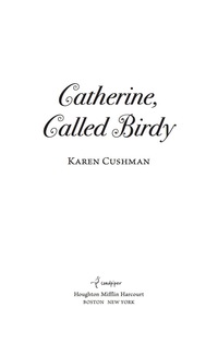 Cover image: Catherine, Called Birdy 9781328631114