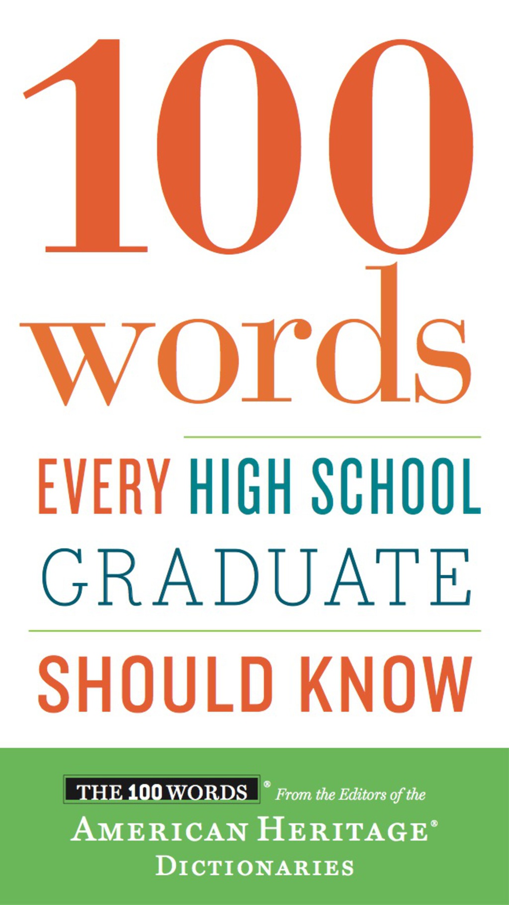 100 Words Every High School Graduate Should Know