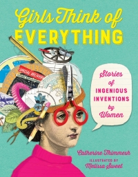 Cover image: Girls Think of Everything 9780618195633