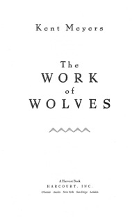 Omslagafbeelding: The Work of Wolves 9780156031424