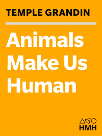 Cover image: Animals Make Us Human 9780547248233
