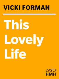 表紙画像: This Lovely Life 9780547394404