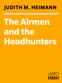 Immagine di copertina: The Airmen and the Headhunters 9780156033251