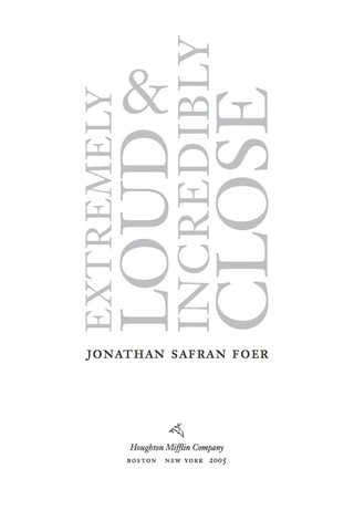 Cover image: Extremely Loud And Incredibly Close 9780618711659