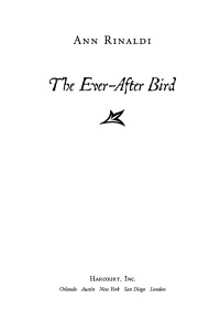 Cover image: The Ever-After Bird 9780547417165