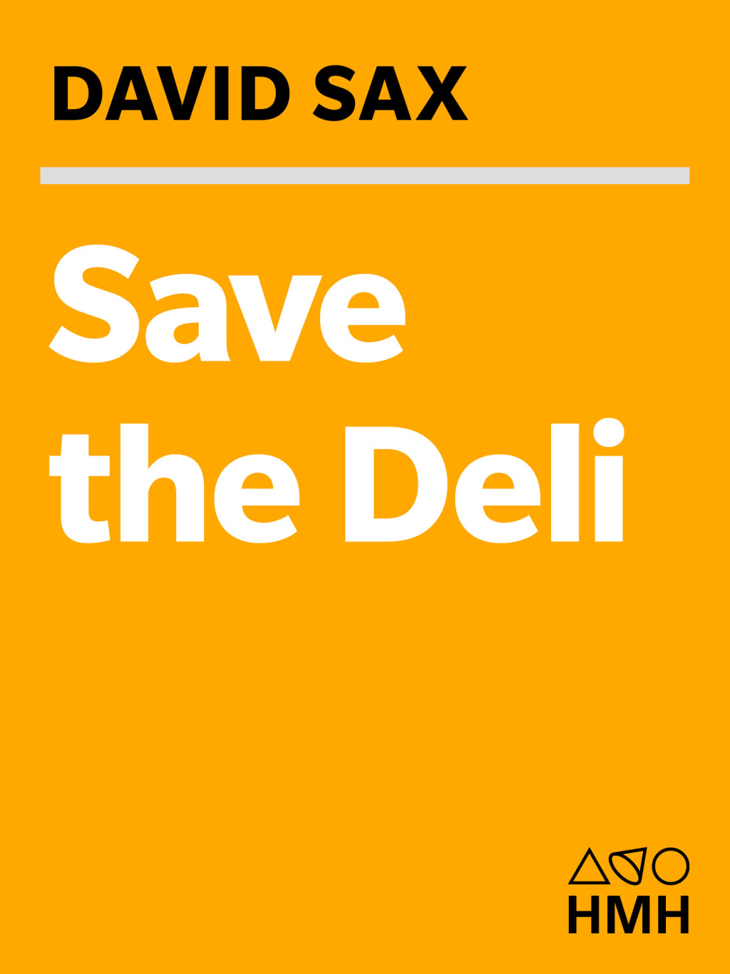 Save the Deli In Search of Perfect Pastrami, Crusty Rye, and the Heart of Jewish Delicatessen