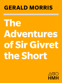 Omslagafbeelding: The Adventures of Sir Givret the Short 9780547248189