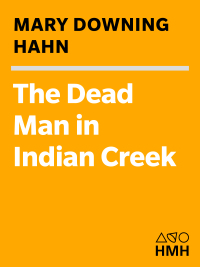 Cover image: The Dead Man in Indian Creek 9780547248806