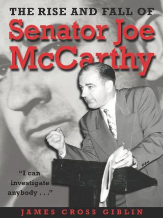 Cover image: The Rise and Fall of Senator Joe Mccarthy 9780618610587