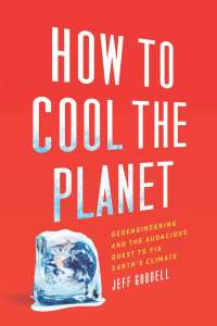 表紙画像: How to Cool the Planet 9780547487137