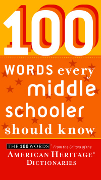 表紙画像: 100 Words Every Middle Schooler Should Know 9780547333229