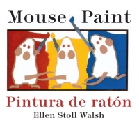 Cover image: Mouse Paint/Pintura de raton 9780547333328