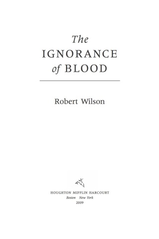 表紙画像: The Ignorance of Blood 9780547488523