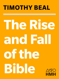Titelbild: The Rise and Fall of the Bible 9780547504414