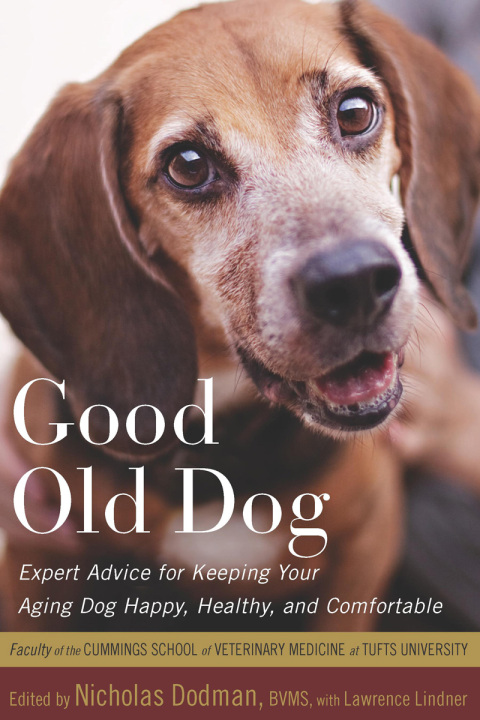 Good Old Dog: Expert Advice for Keeping Your Aging Dog Happy, Healthy, and Comfortable - FULL INSTANT DOWNLOAD | PDF DOCX EPUB