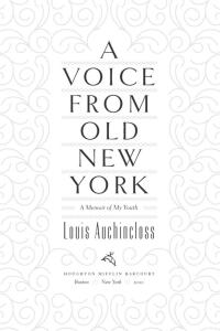Cover image: A Voice from Old New York 9780547341538