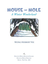 表紙画像: Mouse and Mole: A Winter Wonderland 9780547576978