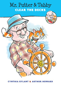 Cover image: Mr. Putter & Tabby Clear the Decks 9780547576954