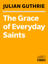 Omslagafbeelding: The Grace of Everyday Saints 9780547133041