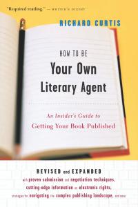 Imagen de portada: How To Be Your Own Literary Agent 9780618380411