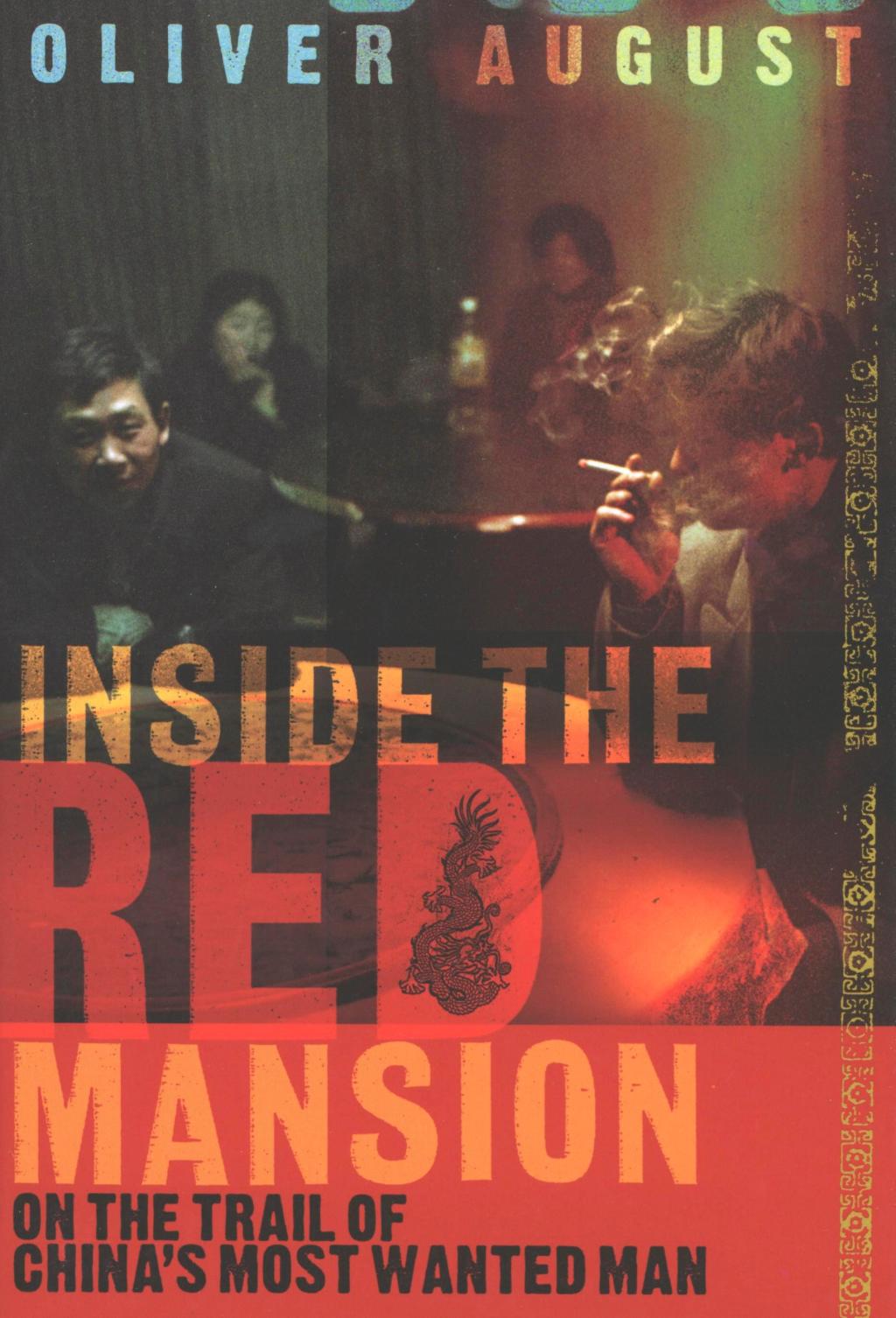 Inside the Red Mansion On the Trail of China’s Most Wanted Man