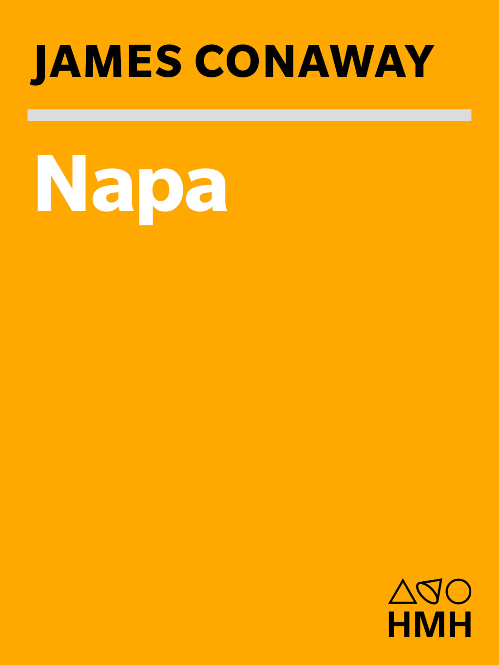 Napa The Story of an American Eden