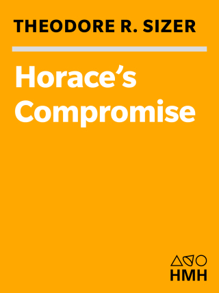 Cover image: Horace's Compromise 9780618516063