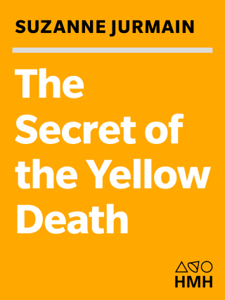 Cover image: The Secret of the Yellow Death 9780618965816