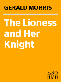 Omslagafbeelding: The Lioness & Her Knight 9780547014852