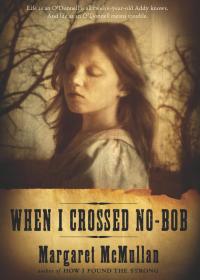 Cover image: When I Crossed No-Bob 9780618717156