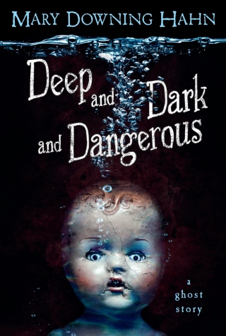 Cover image: Deep and Dark and Dangerous 9780547076454