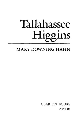 Cover image: Tallahassee Higgins 9780618752461