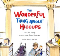 Cover image: The Wonderful Thing About Hiccups 9780618595440