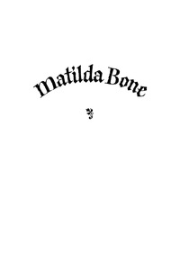 Cover image: Matilda Bone 9780358097525