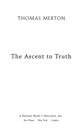 Cover image: The Ascent to Truth 9780156027724