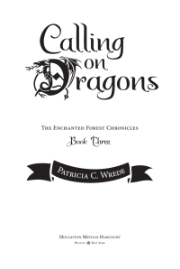 صورة الغلاف: Calling on Dragons 9780152046927