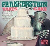 Cover image: Frankenstein Takes the Cake 9780547850627